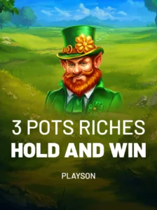 3 Pot Riches Hold & Win