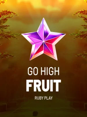 Go High Fruit