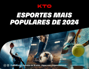 Quais Foram os Esportes Mais Populares na KTO em 2024?