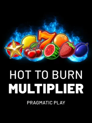 Hot to Burn Multipliers