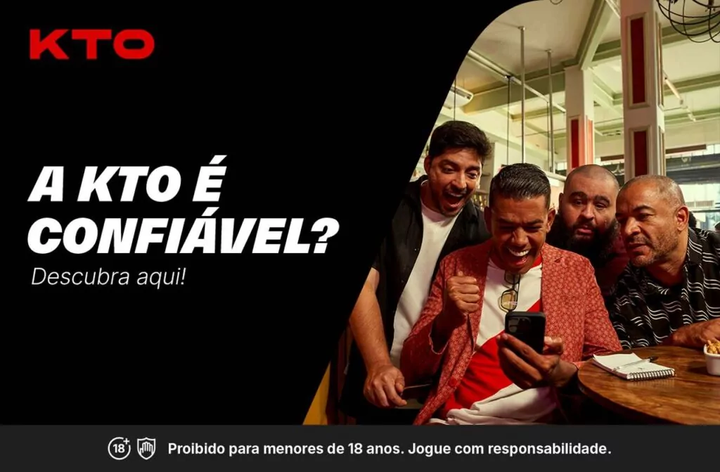 Saiba por que a casa de aposta KTO é confiável!