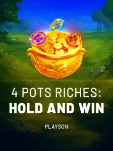 4 Pots Riches Hold and Win