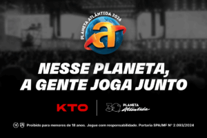 KTO é Patrocinadora Master do Planeta Atlântida 2026