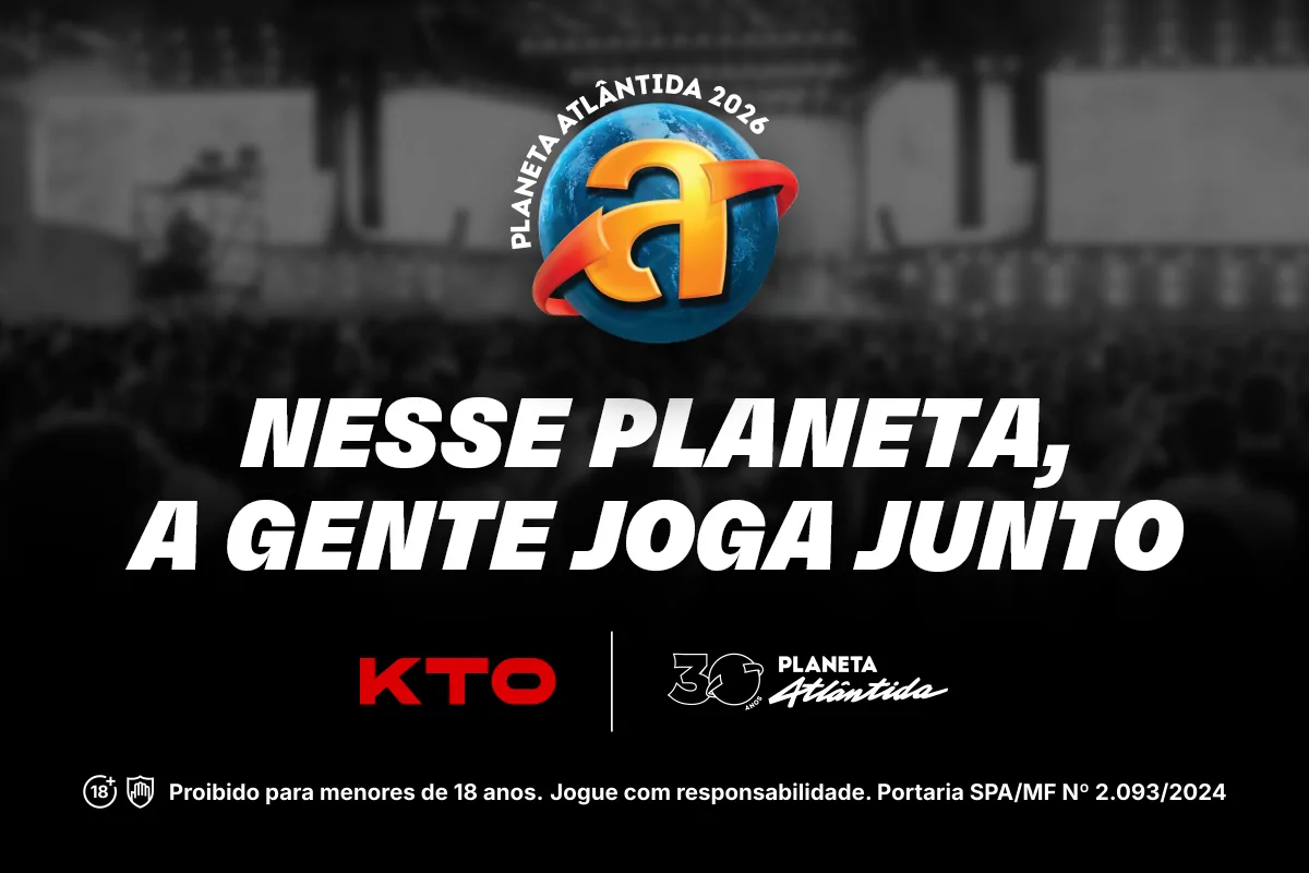 KTO vai marcar presença no Planeta Atlântida 2026