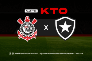 Palpites KTO para Corinthians x Botafogo - Brasileirão