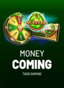 Money Coming
