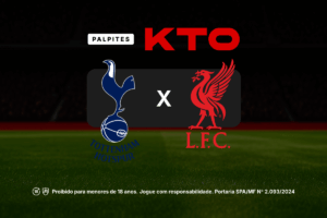 Tottenham x Liverpool