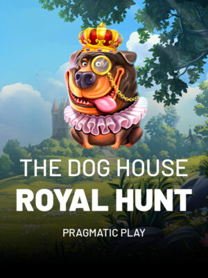 The Dog House Royal Hunt