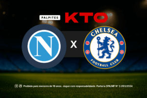Palpites Napoli x Chelsea